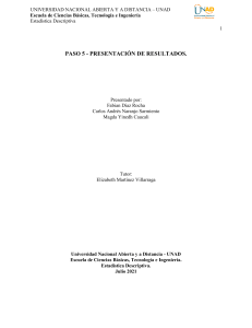 Paso 5 Presentaci&oacute;n de Resultados &ndash; Estad&iacute;stica Descriptiva UNAD