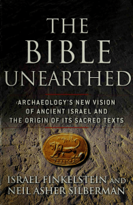 The Bible Unearthed: Archaeology's New Vision of Ancient Israel