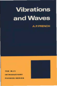 Vibrations and Waves by A.P. French