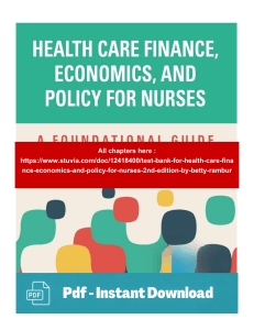 Test Bank: Health Care Finance, Economics & Policy for Nurses 2nd Ed