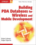 Building PDA Databases for Wireless & Mobile Dev