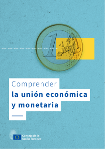 Comprender la uni&oacute;n econ&oacute;mica y monetaria de la UE