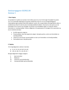 Seminaropgaver ECON2130 Seminar 1 &ndash; statistikopgaver for &oslash;konomi