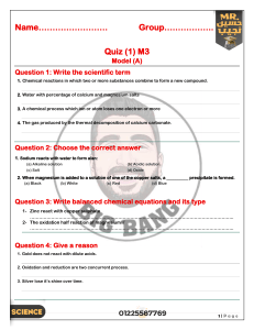 Quiz (1) M3 Model A &ndash; Chemistry: Reactions, Oxidation & Reduction