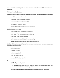 Practice Questions: The Allocation of Resources
