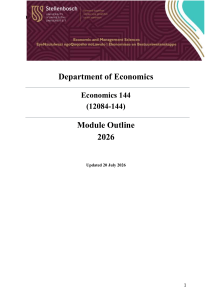 Economics 144 Module Outline 2026 &ndash; Stellenbosch University