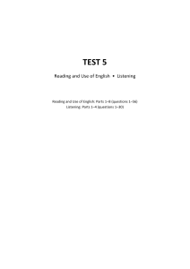 English Practice Test 5: Reading, Use of English & Listening (C1)