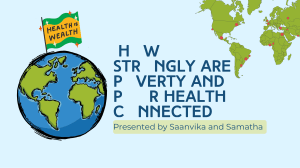 How Strongly Are Poverty and Poor Health Connected? Presentation