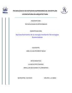 Aprovechamiento de la energ&iacute;a mediante Tecnolog&iacute;as Sustentables