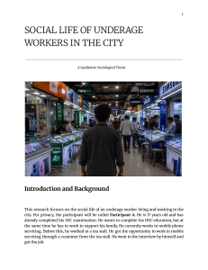 Social Life of Underage Workers in the City: Qualitative Thesis