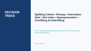 Decision Trees Lecture: Entropy, Gini Index, Overfitting & Pruning