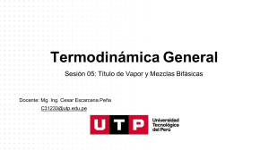Termodin&aacute;mica General Sesi&oacute;n 05: T&iacute;tulo de Vapor y Mezclas Bif&aacute;sicas