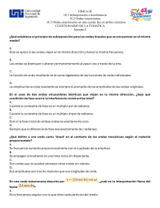 F&iacute;sica III: Cuestionario de Sobreposici&oacute;n y Ondas Estacionarias