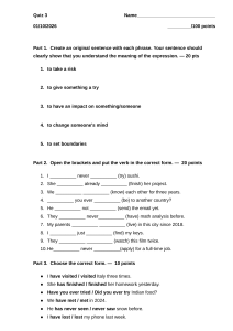 Quiz 3 &ndash; Present Perfect & Vocabulary English Test (100 Points)