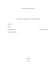 Auxiliary Verbs in English: To Be, To Do and To Have &ndash; 9th Grade Paper