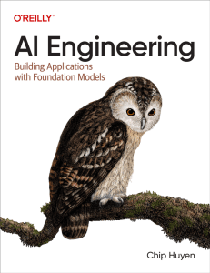 AI Engineering: RAG, Retrieval Algorithms and Agents - Chip Huyen