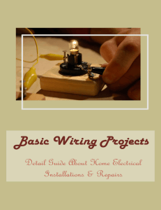 Basic Wiring Projects: Home Electrical Installations & Repairs Guide
