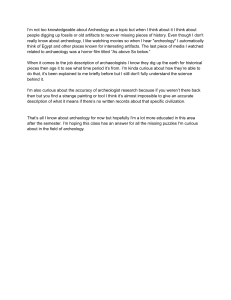 Student Reflection Essay on Archaeology: Knowledge and Curiosities