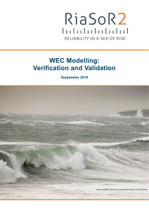 WEC Modelling: Verification and Validation &ndash; RiaSoR 2 Report