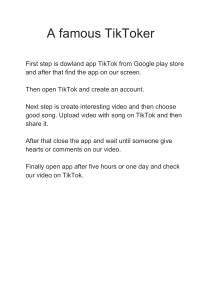 A Famous TikToker: Step-by-Step Guide to Creating TikTok Videos