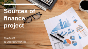 Sources of Finance Project: Business Finance Basics (Chapter 29)
