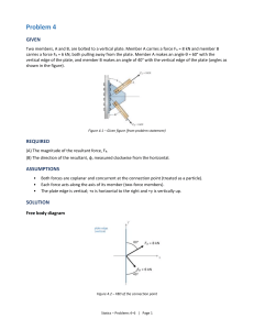 Statics Problems 4&ndash;6: Resultant Force Solutions | Engineering Mechanics
