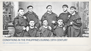 Conditions in the Philippines During 19th Century - Lecture Notes