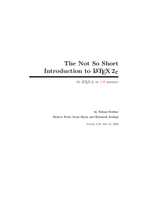 The Not So Short Introduction to LaTeX 2e &mdash; LaTeX in 139 Minutes
