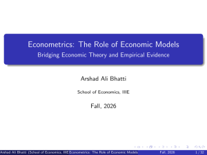 Econometrics: The Role of Economic Models &ndash; Lecture Slides